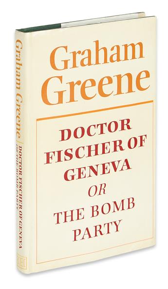 GREENE, GRAHAM. Doctor Fischer of Geneva or the Bomb Party.